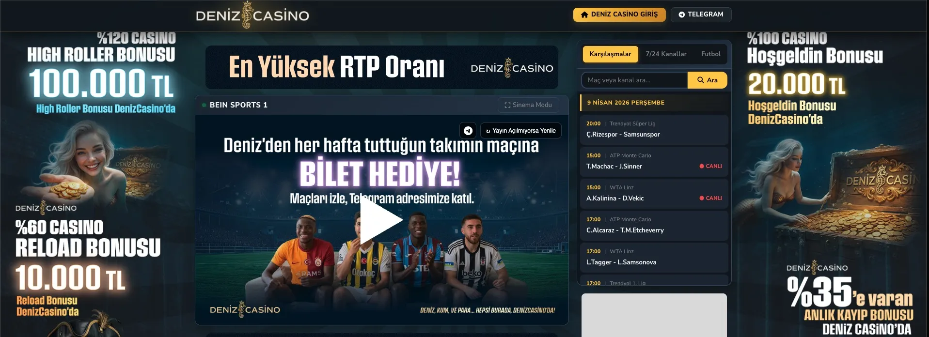 Deniz Casino Güncel Giriş ve Güncel Bonus Avantajları